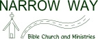 Narrow Way Bible Church